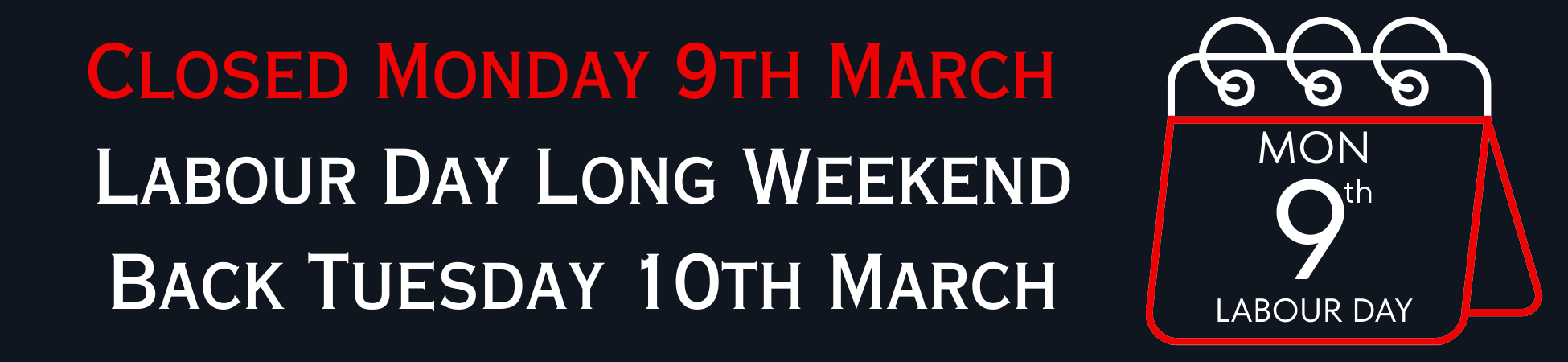 Closed Labour Day Banner