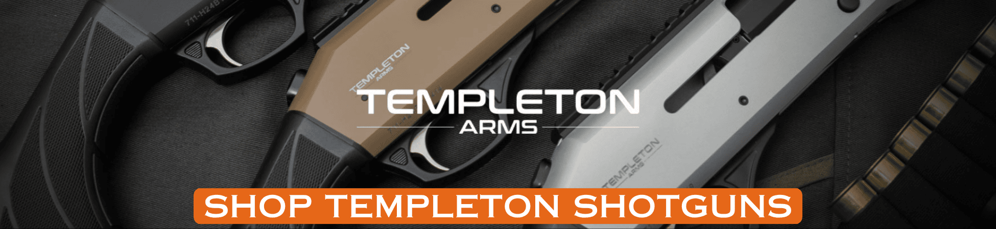 Templeton Shotguns Banner